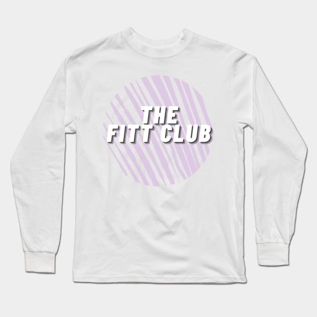 The FITT Club Long Sleeve T-Shirt by Justina Ercole Training